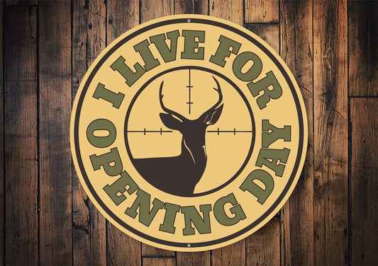 "Opening Day", Deer Hunting Cabin Sign